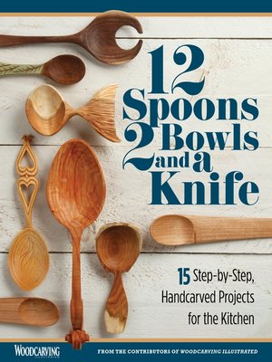 cover image of 12 Spoons, 2 Bowls, and a Knife